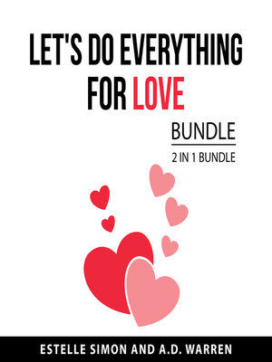 cover image of Let's Do Everything for Love Bundle, 2 in 1 Bundle